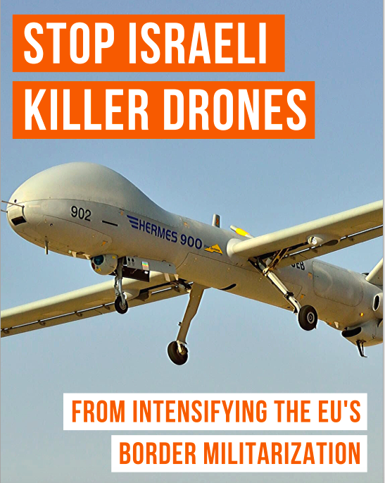 vitalitet Bred rækkevidde lufthavn Stop Israeli killer drones from intensifying the EU's border militarisation  - European Coordination of Committees and Associations for Palestine
